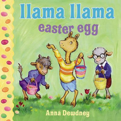 Llama Llama Easter Egg by Anna Dewdney audiobook