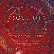 Soul of Cinder by  Bree Barton audiobook