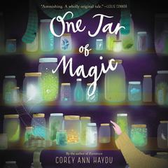 One Jar of Magic by Corey Ann Haydu audiobook