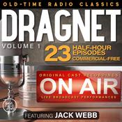 Dragnet, Volume 1; 23-Episode Collection by  Bob Ryf audiobook