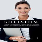 Self Esteem by  Regina Williams audiobook