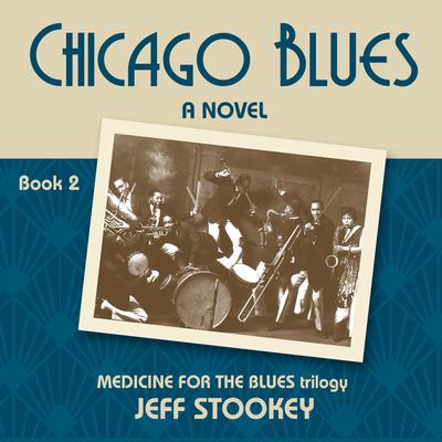 Chicago Blues by Jeff Stookey audiobook