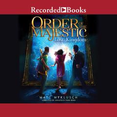Lost Kingdom by Matt Myklusch audiobook