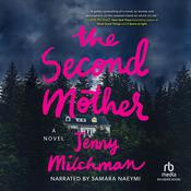 The Second Mother by  Jenny Milchman audiobook