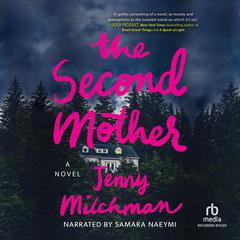 The Second Mother by Jenny Milchman audiobook