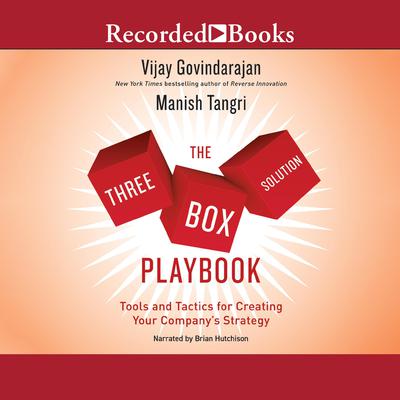 The Three-Box Solution Playbook by Vijay Govindarajan audiobook