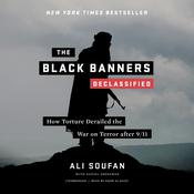 The Black Banners (Declassified) by  Ali H. Soufan audiobook
