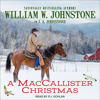 A MacCallister Christmas by William W. Johnstone audiobook