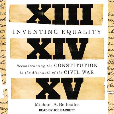 Inventing Equality by Michael Bellesiles audiobook