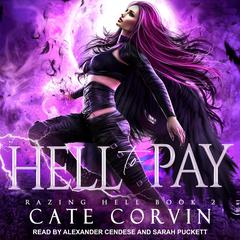 Hell to Pay by Cate Corvin audiobook