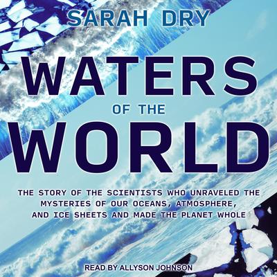 Waters of the World by Sarah Dry audiobook