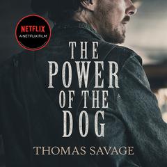 The Power of the Dog by Thomas Savage audiobook