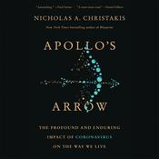 Apollo's Arrow by  Nicholas A. Christakis audiobook
