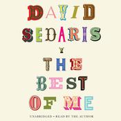 The Best of Me by  David Sedaris audiobook