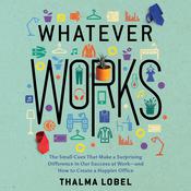Whatever Works by  Thalma Lobel audiobook