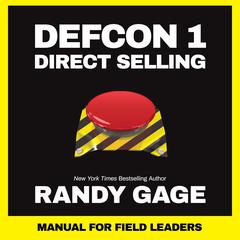 Defcon 1 Direct Selling by Randy Gage audiobook