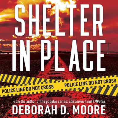 Shelter in Place by Deborah D. Moore audiobook