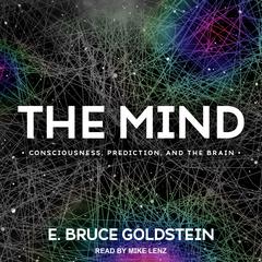 The Mind by E. Bruce Goldstein audiobook