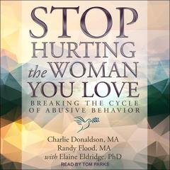 Stop Hurting the Woman You Love by Charlie Donaldson audiobook