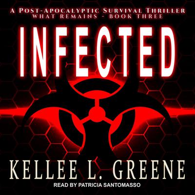 Infected by Kellee L. Greene audiobook