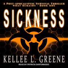 Sickness by Kellee L. Greene audiobook