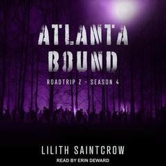 Atlanta Bound by Lilith Saintcrow audiobook