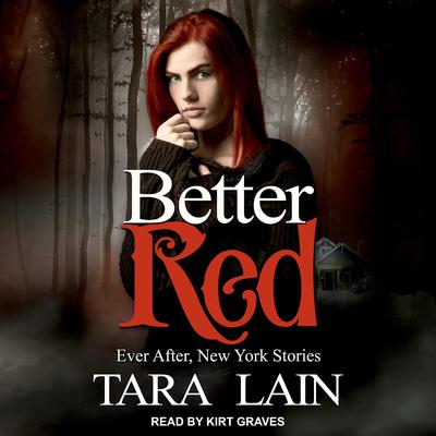 Better Red by Tara Lain audiobook