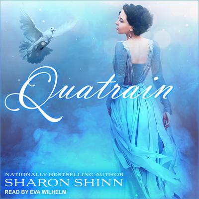 Quatrain by Sharon Shinn audiobook
