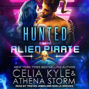 Hunted by the Alien Pirate by  Athena Storm audiobook
