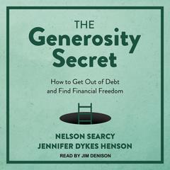The Generosity Secret by Nelson Searcy audiobook
