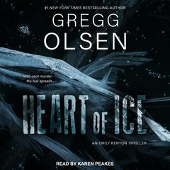 Heart of Ice by Gregg Olsen audiobook
