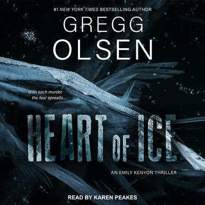 Heart of Ice by Gregg Olsen audiobook