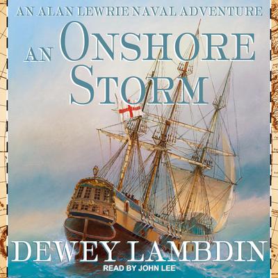 An Onshore Storm by Dewey Lambdin audiobook