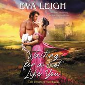 Waiting for a Scot Like You by  Eva Leigh audiobook