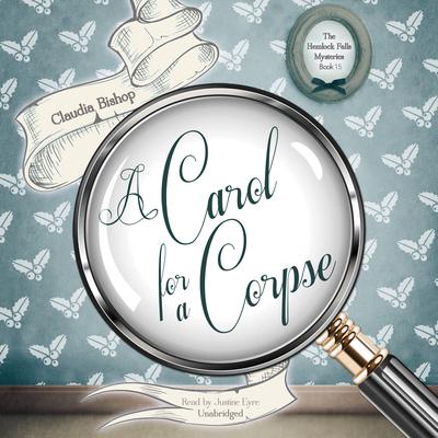 A Carol for a Corpse by Claudia Bishop audiobook