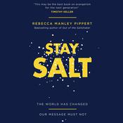Stay Salt by  Rebecca Manley Pippert audiobook