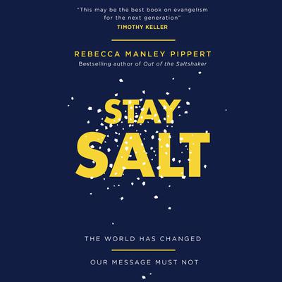 Stay Salt by Rebecca Manley Pippert audiobook