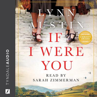 If I Were You by Lynn Austin audiobook