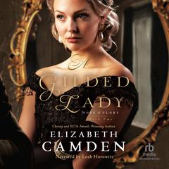 A Gilded Lady by Elizabeth Camden audiobook