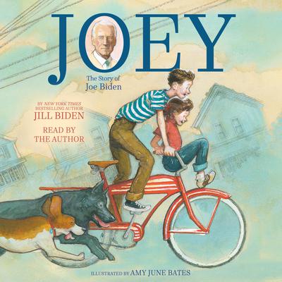 Joey by Jill Biden audiobook