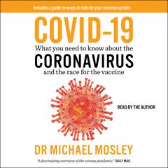 COVID-19 by Michael Mosley audiobook
