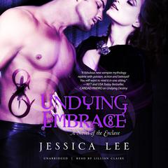Undying Embrace by Jessica Lee audiobook