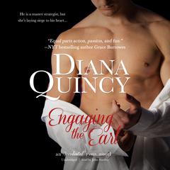 Engaging the Earl by Diana Quincy audiobook