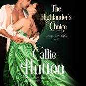 The Highlander’s Choice by  Callie Hutton audiobook