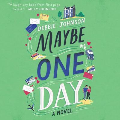 Maybe One Day by Debbie Johnson audiobook