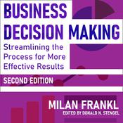 Business Decision Making, Second Edition by  Milan Frankl audiobook