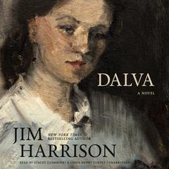 Dalva by Jim Harrison audiobook