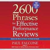 2600 Phrases for Effective Performance Reviews by  Paul Falcone audiobook