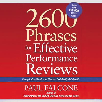 2600 Phrases for Effective Performance Reviews by Paul Falcone audiobook
