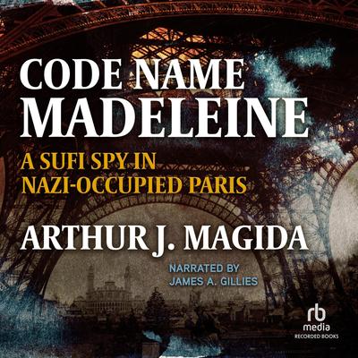 Code Name Madeleine by Arthur J. Magida audiobook
